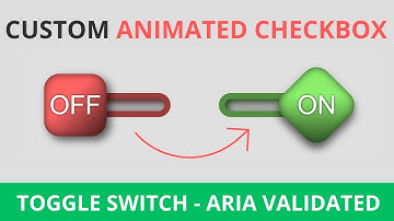 How To Create A Custom Animated Checkbox With Css (Aria Accessibility)