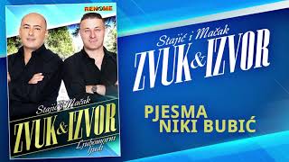 Izvorna grupa Zvuk i izvor - Pjesma Niki Bubic (Audio 2020)