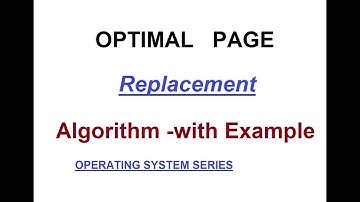 (Must Watch) Optimal Page Replacement algorithm with Example | Operating System Series