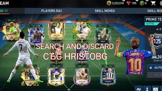 SEARCH AND DISCARD СЪС @hristobg9979(FIFA MOBILE)