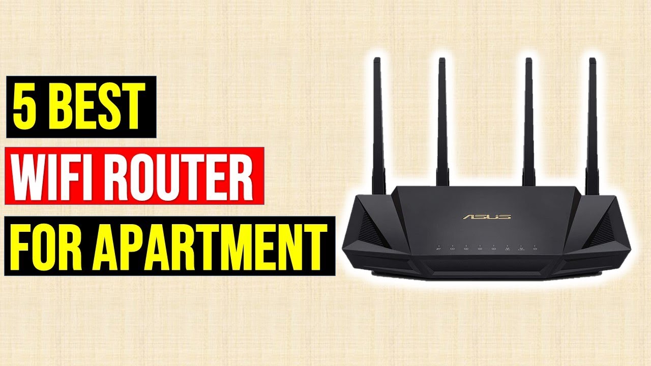 Top 5 Best Wifi Router For Apartment In 2021 With Buying Guide YouTube