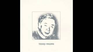 Toshiji Mikawa - Vietnam Forever