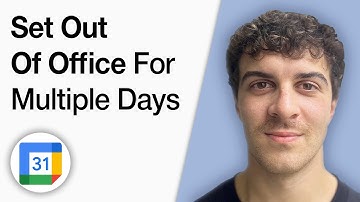 How to Set Out of Office in Google Calendar for Multiple Days [2025 Full Guide]