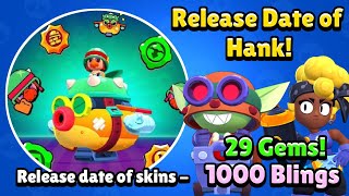 Release Date Of Hank & All 29 Gems Skins | Daily Brawl News #Rumblejungle