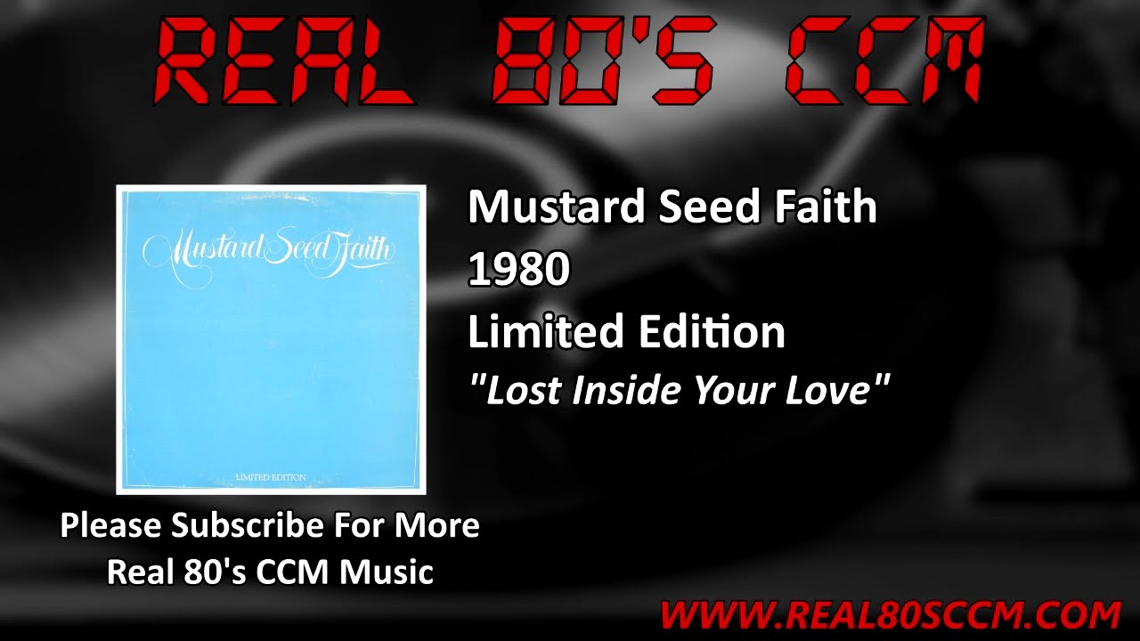 Mustard Seed Faith Lost Inside Your Love YouTube
