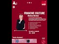 FRENCH CULTURE : ça arrive lundi 24 août sur France Inter !