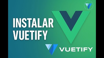 👉 Cómo Instalar Vuetify en Vue.js | Guía Paso a Paso (2025)