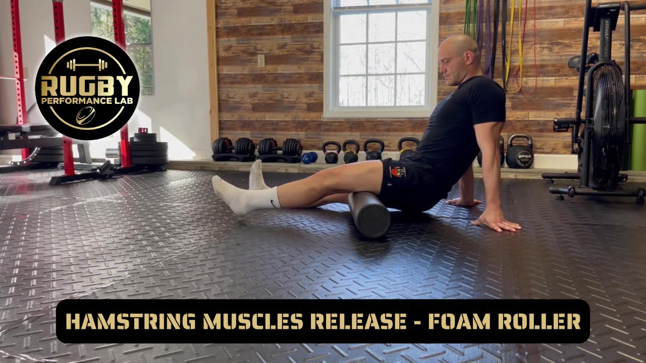 Hamstring Muscles Release with Foam Roller Exercise Library fitness