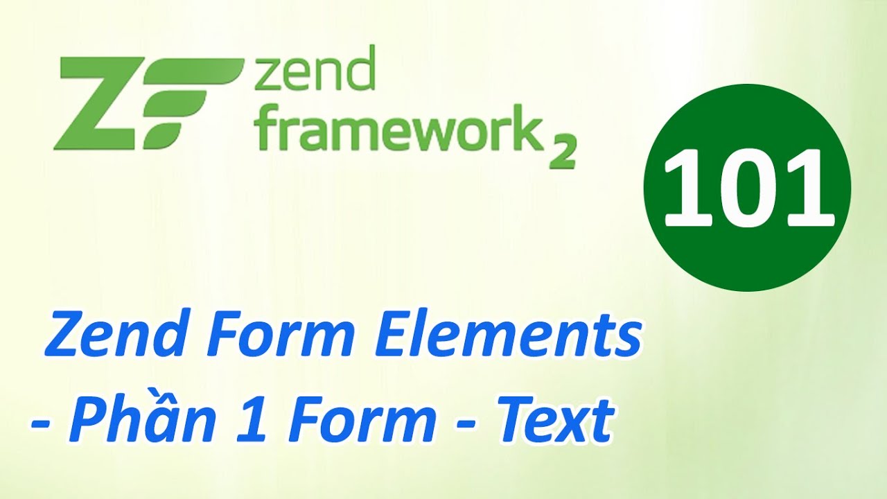 Tự học Zend Framework - Bài 101 Zend Form Elements - Phần 1 Form - Text ...