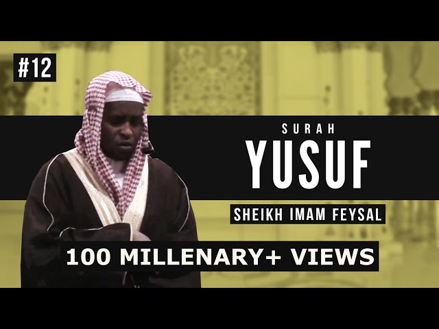 Surah Yusuf | Imam Feysal | Audio Quran Recitation | Mahdee Hasan Studio class=