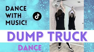 DUMP TRUCK Dance 👯‍♀️ &quot;Back It Up and Dump It&quot; 👯‍♀️ Easy Dance for Beginners 👯‍♀️ #tiktokdance