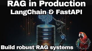 RAG in Production - LangChain & FastAPI