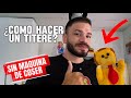 ¿COMO HACER UN TÍTERE? - TUTORIAL Fácil y Rápido