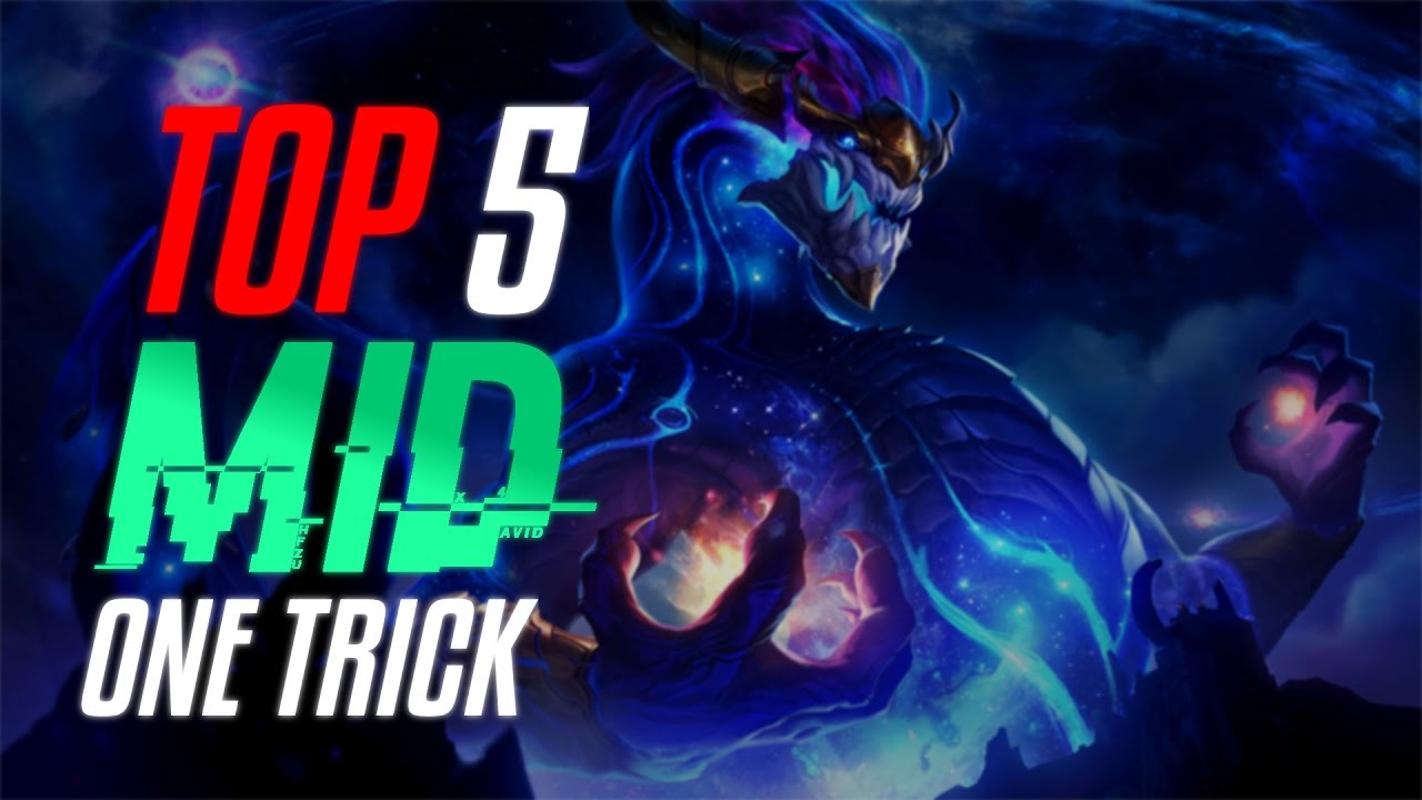 Top 5 Mid Lane Champions To One Trick (League Of Legends Season 7