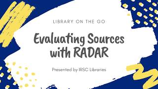 Evaluating Sources with RADAR