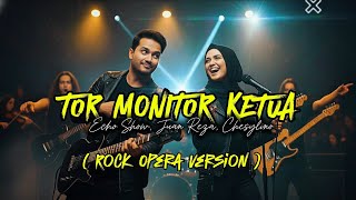 Download Lagu Lagu Timur Viral Tor Monitor Ketua | Rock Opera Version MP3