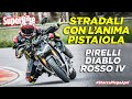 Pirelli Diablo Rosso IV: il nuovo riferimento tra le gomme sportive stradali?