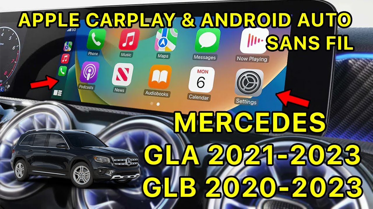 Беспроводная установка Apple CarPlay и Android Auto для Mercedes GLA 2021-2023 и GLB 2020-2023.