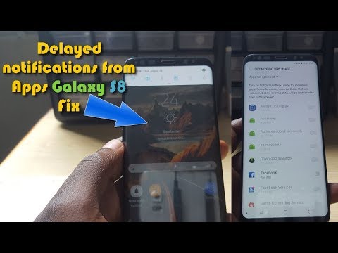 Delayed notifications from Apps Galaxy S8 or S8 Plus Fix