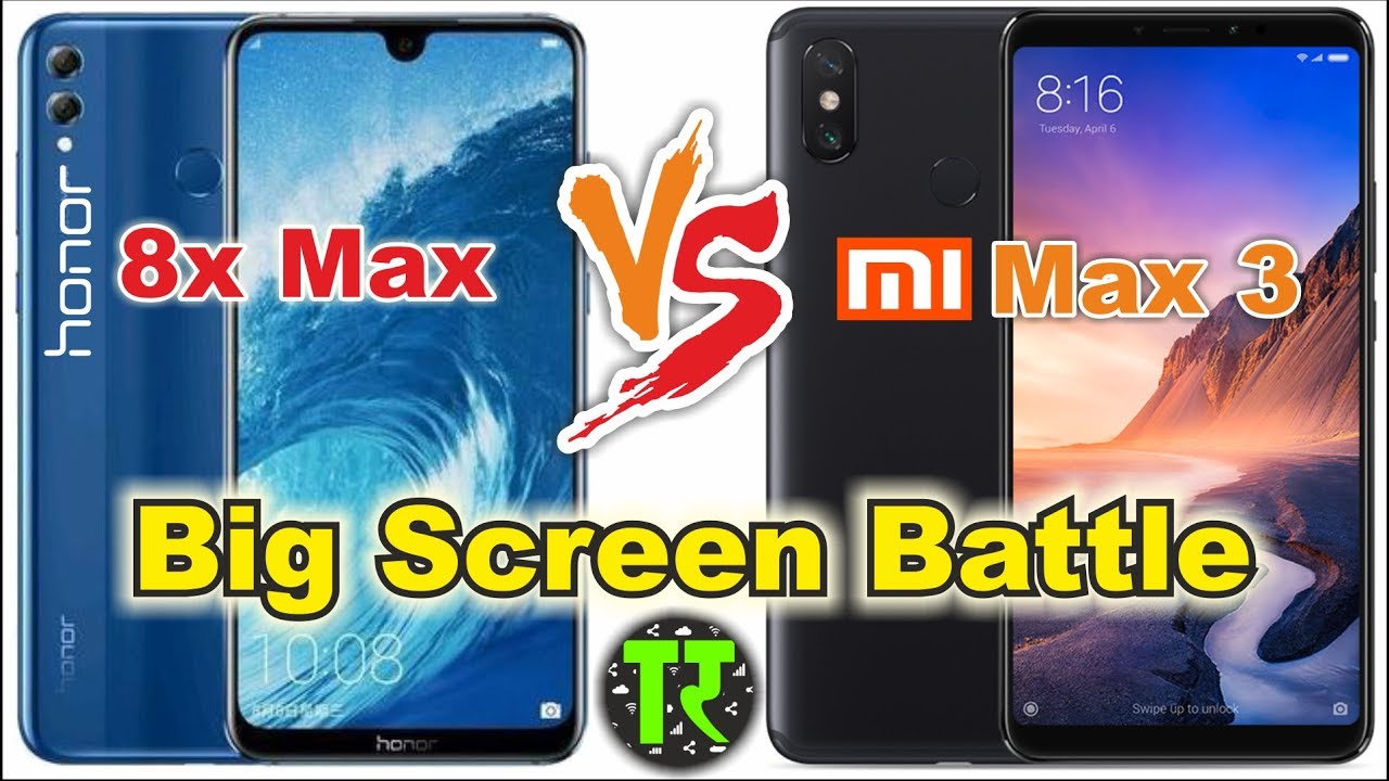 Hindi Honor 8x Max vs Xiaomi Mi Max 3 Specs Comparison 🔥🔥