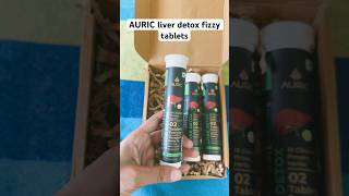 Auric Liver Detox Fizzy Tablets To Clean Liver,Reduce Fat,Detox Body &Reduce Cholesterol