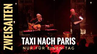 ZWEISAITEN - (Michy Reincke) Taxi nach Paris (Cover)