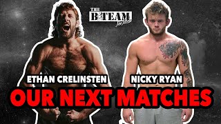 The Return of Nicky Ryan & Ethan's Big Title Shot!