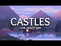 LEVR & Harley Bird ‒ Castles (Lyrics)