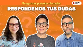 EN VIVO Respondemos preguntas (preseleccionadas) 🔴
