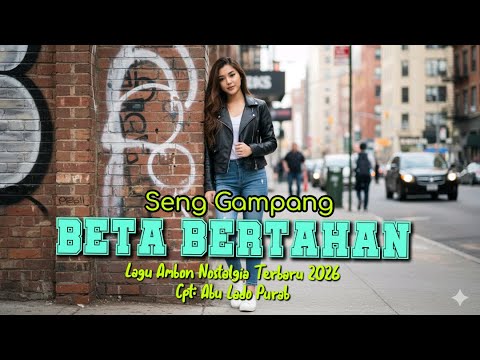 Lagu Ambon Nostalgia Terbaru 2026 \