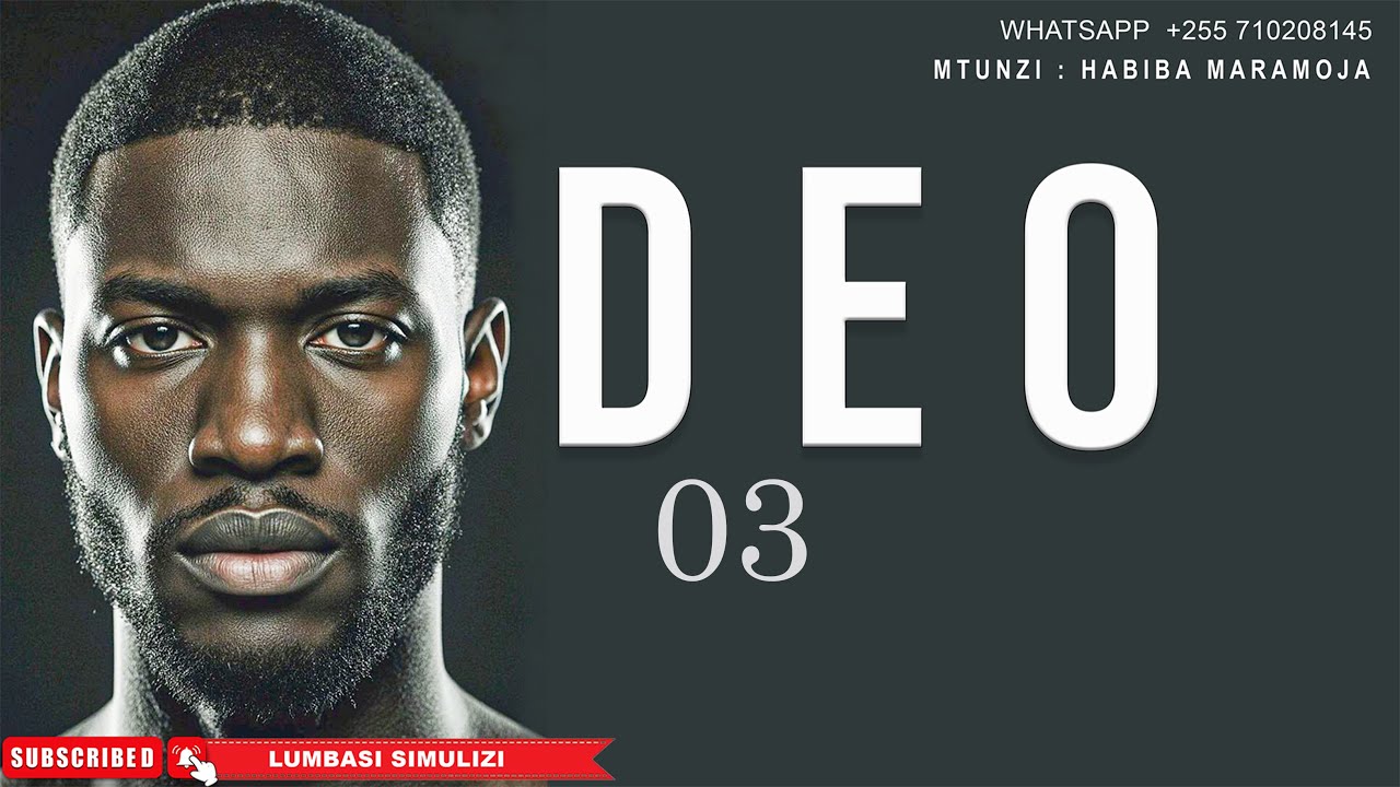 DEO PART 03 MWISHO