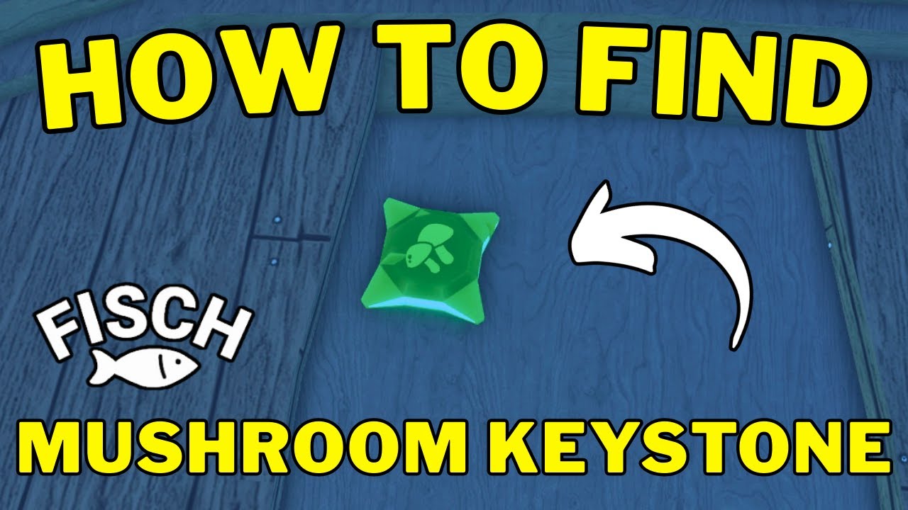 Where is Mushroom Keystone at Mushgrove Swamp in Fisch | How to Get Mushroom Keystone in Fisch?
