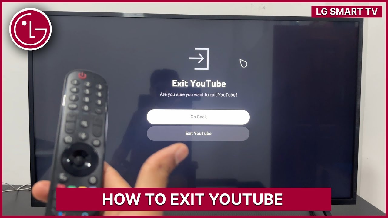 LG Smart TV: How To Exit YouTube