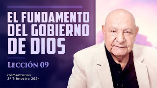 Pr. Bullón - Lección 9 -  El Fundamento Del Gobierno De Dios