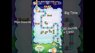 Big time | Pipe Dreams first 80 rounds - Earn 2500!! | Make money free screenshot 2