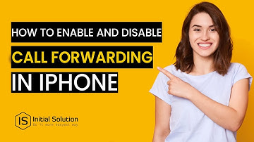 How to Enable and Disable Call Forwarding in iPhone 2024 | Initial Solution