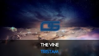 Tristam - The Vine