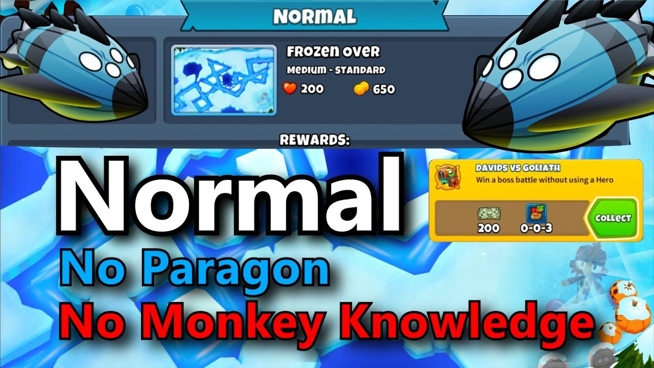 BTD6 Vortex Normal  ||  No Monkey Knowledge + No Hero Achievement  ||  Frozen Over