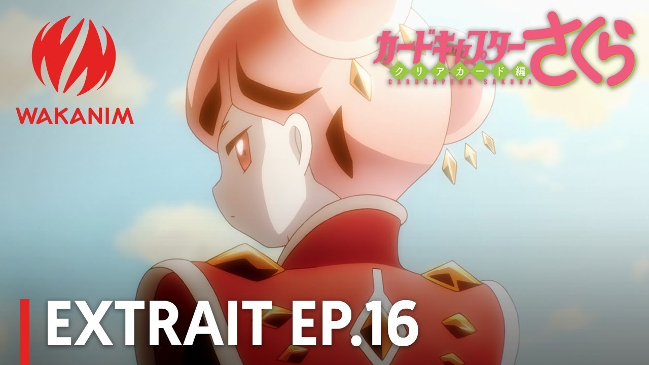 Cardcaptor Sakura : Clear Card | Meilin à la rescousse ! [VOSTFR]