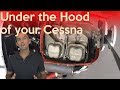 Ep. 54: Cessna Engine Explained | Under the Hood/Cowling