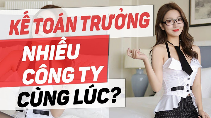 Kế toán trưởng có được làm 2 công ty năm 2024