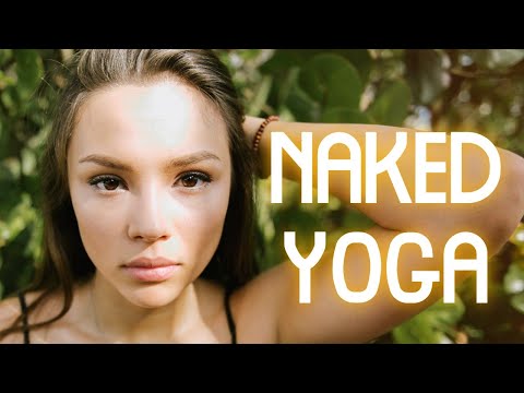 Naked Yoga  - Naked Yoga Classes  ( Nude Yoga  -  Nude Yoga class ) Doing a Naked Yoga Class