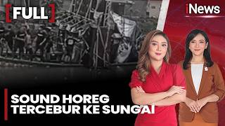 Detik Detik Sound Horeg Senilai Ratusan Juta Tercebur Ke Sungai  Inews Sore 08502