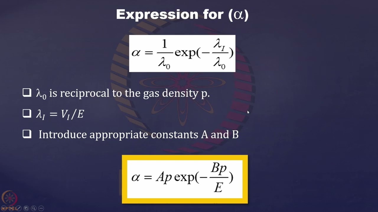 Week 9 : Lecture 17B: Plasma Production