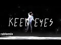 Rashmil brix  keen eyes lyric