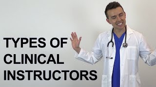 Types of Clinical Instructors