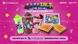 CoolBlog x Papa Zola The Movie