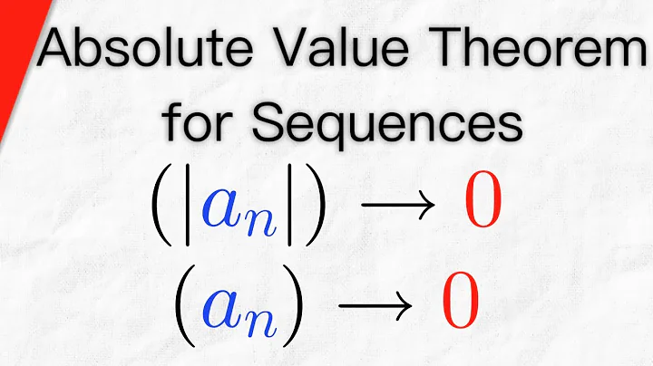 Proof: Absolute Value Theorem for Sequences | Real Analysis