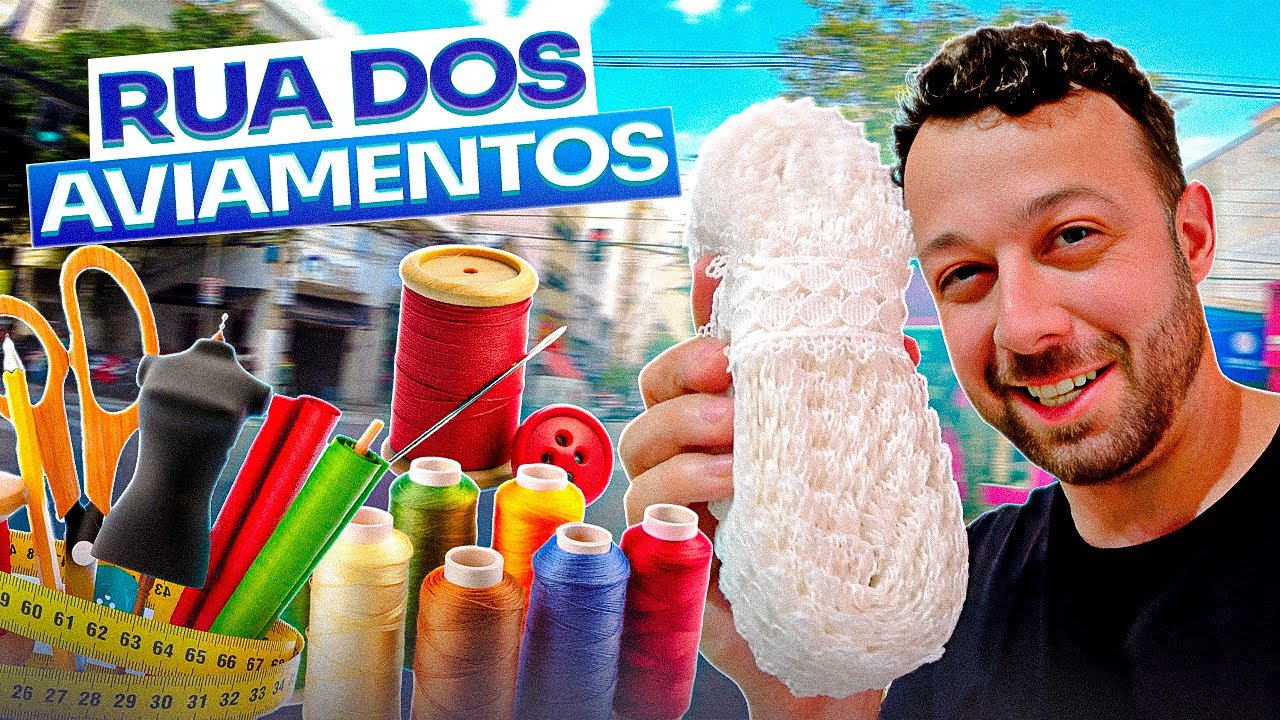 O MELHOR LUGAR para COMPRAR AVIAMENTOS em SP - YouTube