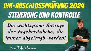 IHK Abschlussprüfung 2024 - Steuerung und Kontrolle - Die wichtigsten Infos zur Ergebnistabelle!